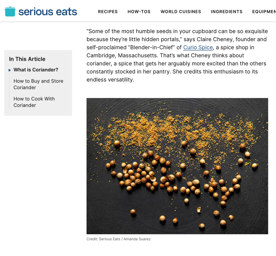 Serious Eats writes an article on coriander that feature's Curio Spice Co.
