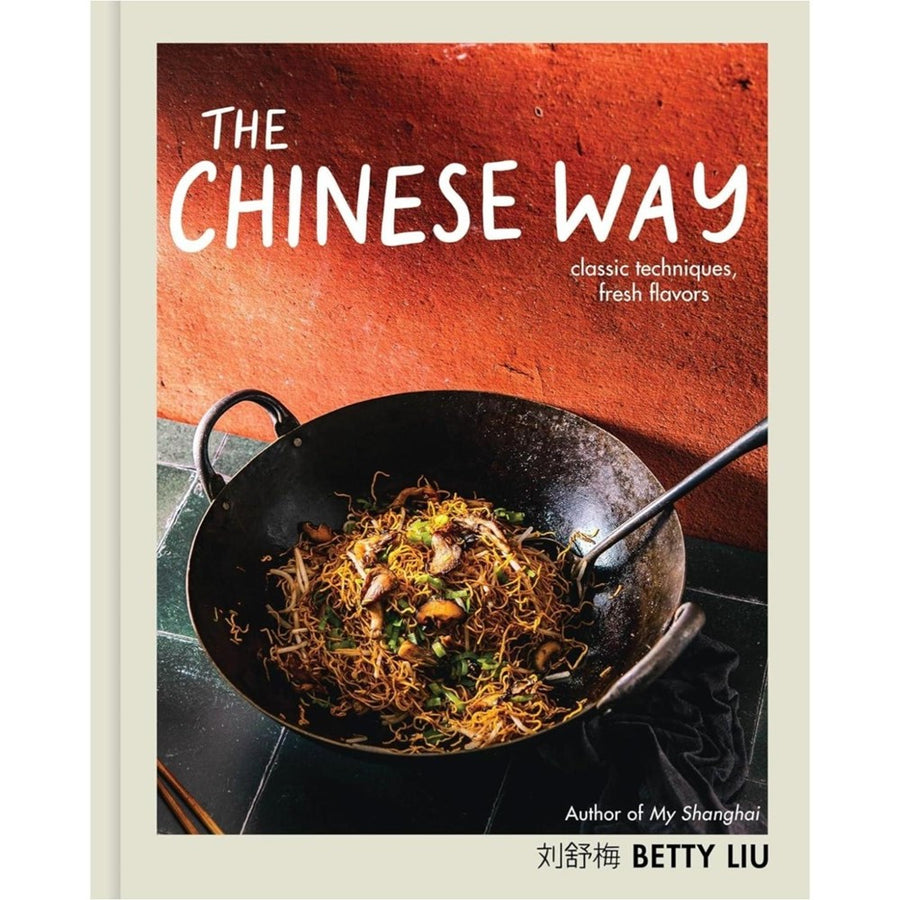 Front cover of The Chinese Way by Betty Liu