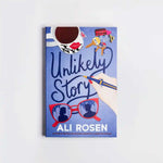 Front cover of Unlikely Story by Ali Rosen